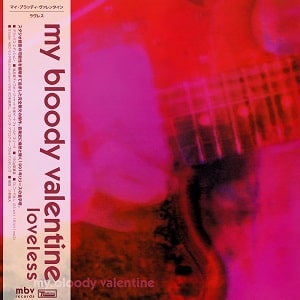MY BLOODY VALENTINE - Loveless レコード通販 JUNGLEEXOTICA - Vinyl