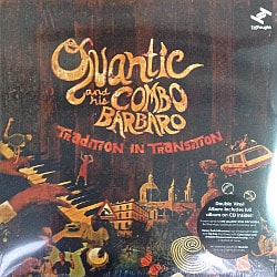 QUANTIC AND HIS COMBO BARBARO - Tradition In Transition レコード 